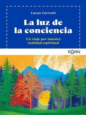 cover image of La luz de la conciencia
